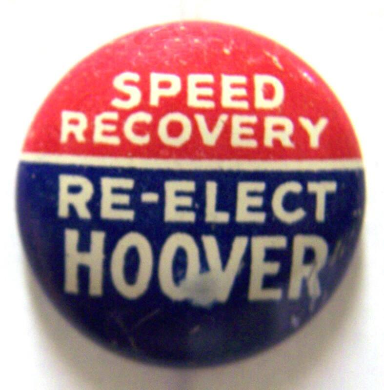 Hoover Campaign Button, 1932