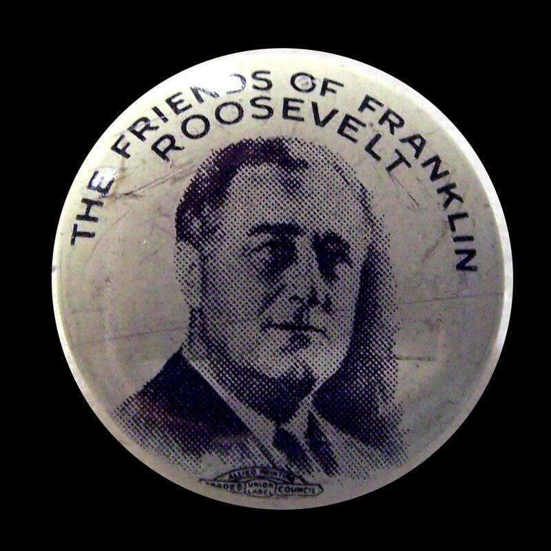 Roosevelt Campaign Button, 1932