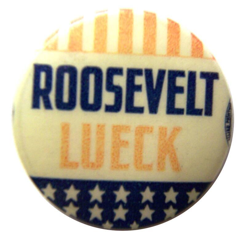 Roosevelt and Lueck Campaign Button, 1936