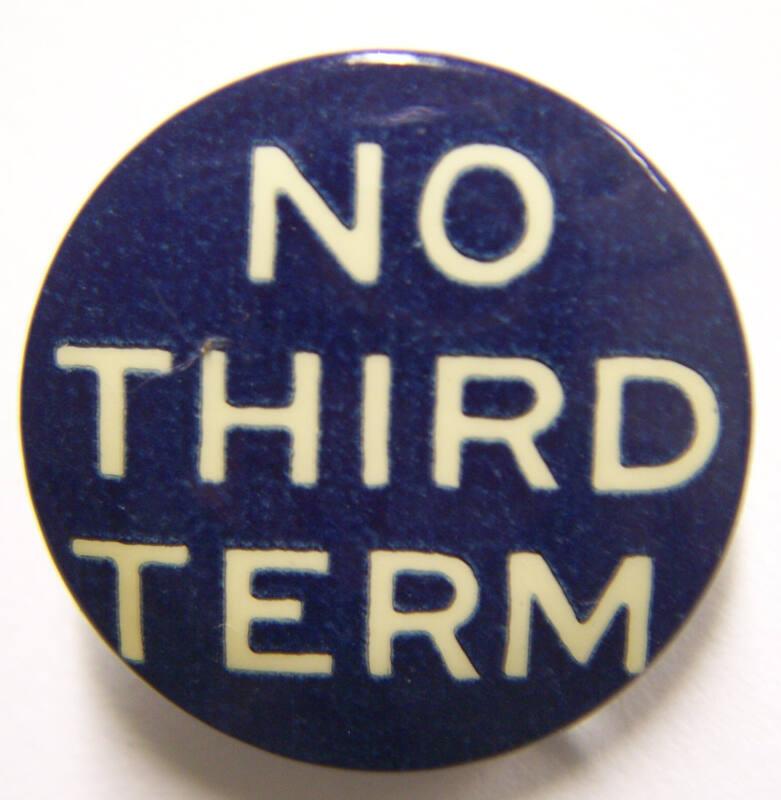 Anti-Roosevelt Campaign Button, 1940
