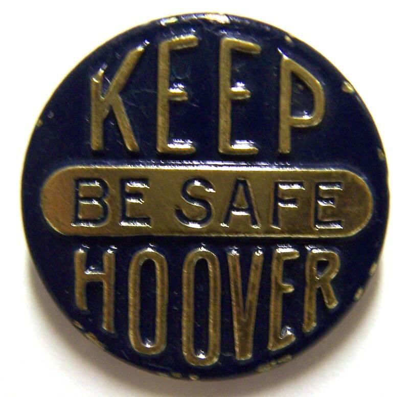 Hoover Campaign Button, 1932