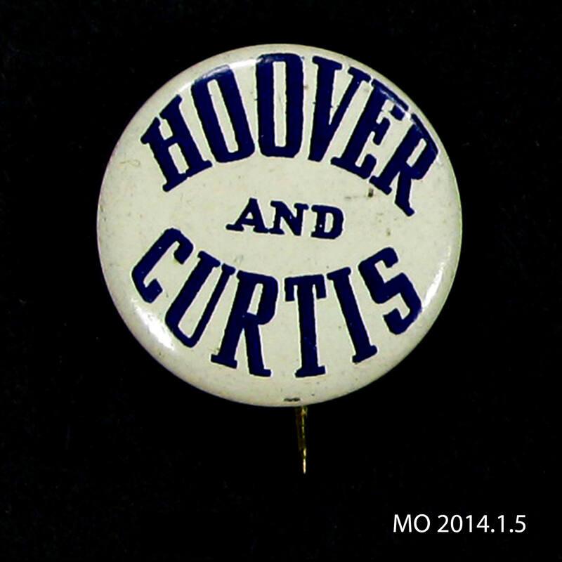 Hoover and Curtis Campaign Button, 1928 or 1932