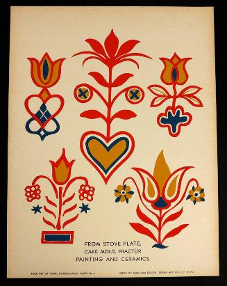 Folk Art of Rural Pennsylvania, Plate 6: From Stove Plate, Cake Mold, Fractur, Painting and Ceramics