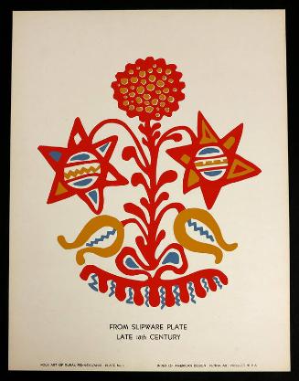 Folk Art of Rural Pennsylvania, Plate 11: From Slipware Plate, Late 18th Century