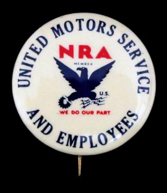 National Recovery Administration (NRA) Member Button