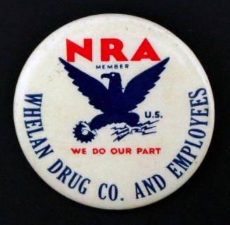 National Recovery Administration (NRA) Member Button