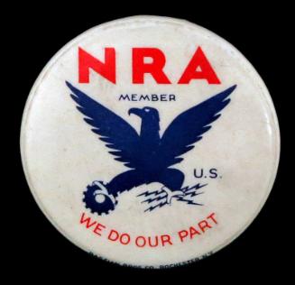 National Recovery Administration (NRA) Member Button