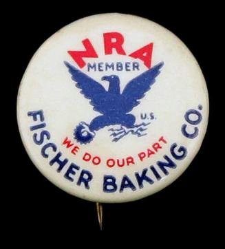 National Recovery Administration (NRA) Member Button