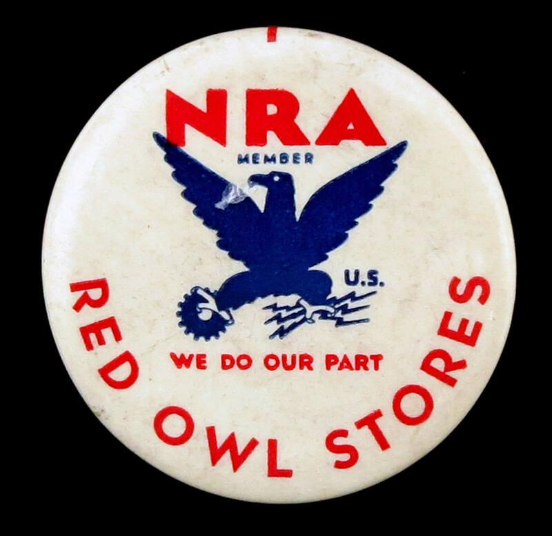 National Recovery Administration (NRA) Member Button
