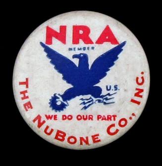 National Recovery Administration (NRA) Member Button