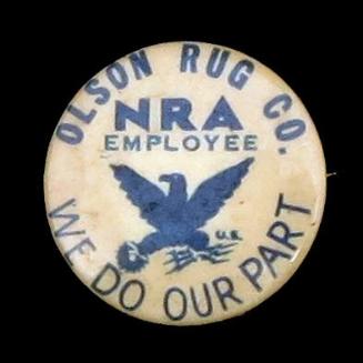 National Recovery Administration (NRA) Employee Button