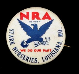 National Recovery Administration (NRA) Member Button