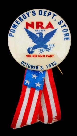National Recovery Administration (NRA) Member Button