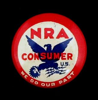 National Recovery Administration (NRA) Consumer Button