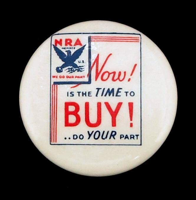 National Recovery Administration (NRA) Member Button