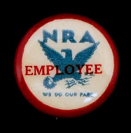 National Recovery Administration (NRA) Employee Button
