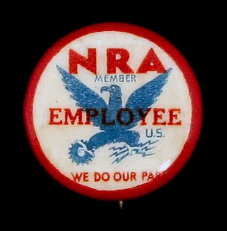 National Recovery Administration (NRA) Employee Button