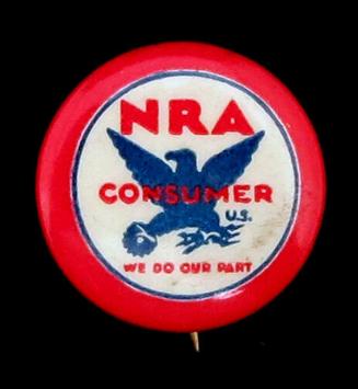 National Recovery Administration (NRA) Consumer Button
