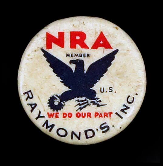 National Recovery Administration (NRA) Member Button