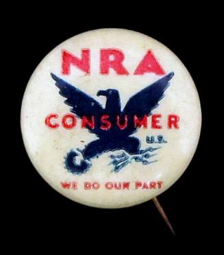 National Recovery Administration (NRA) Consumer Button