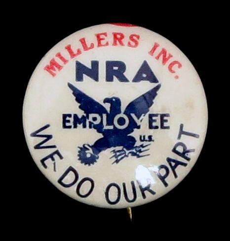 National Recovery Administration (NRA) Employee Button