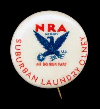 National Recovery Administration (NRA) Member Button