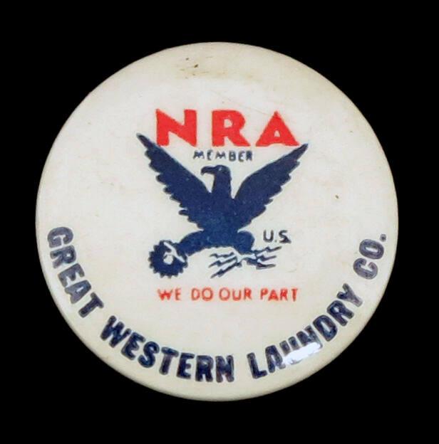 National Recovery Administration (NRA) Member Button