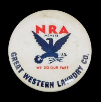 National Recovery Administration (NRA) Member Button
