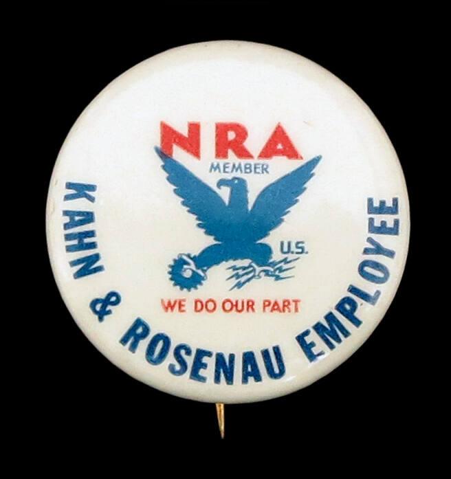 National Recovery Administration (NRA) Member Button