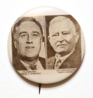 Roosevelt and Garner Campaign Button, 1932