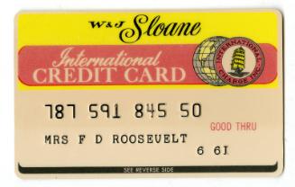 W&J Sloane International Credit Card Used by Eleanor Roosevelt