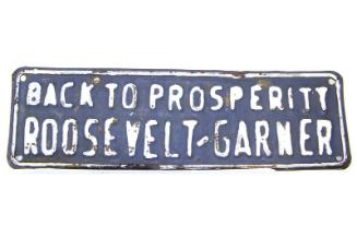 Roosevelt and Garner Campaign License Plate, 1932