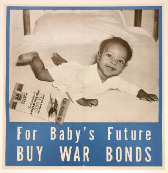 For Baby's Future Buy War Bonds