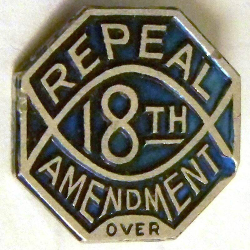 Repeal 18th Amendment Campaign Button, 1932
