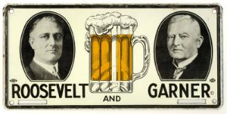 Roosevelt and Garner Campaign License Plate, 1932
