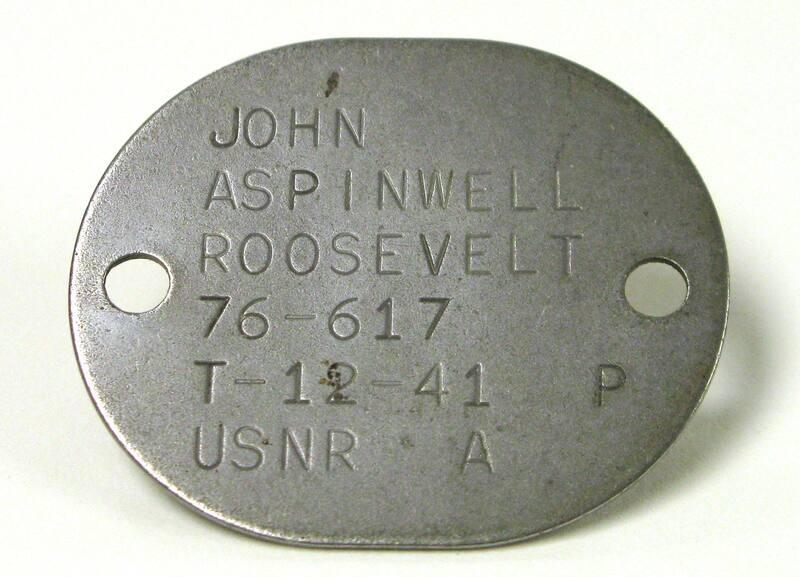 U.S. Navy Dog Tag Used by John A. Roosevelt