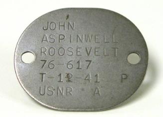 U.S. Navy Dog Tag Used by John A. Roosevelt