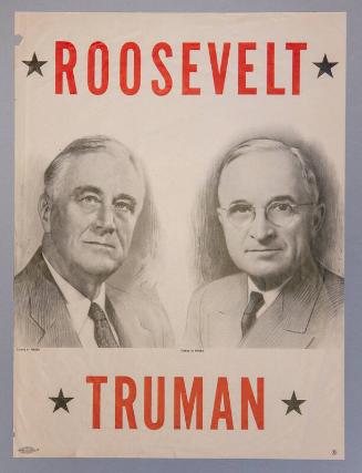 Roosevelt and Truman Campaign Poster, 1944