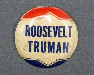 Roosevelt and Truman Campaign Lapel Tab, 1944