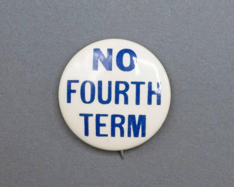 Anti-Roosevelt Campaign Button, 1944