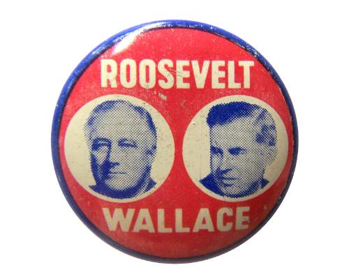 Roosevelt and Wallace Campaign Button, 1940 – All Artifacts – Franklin ...