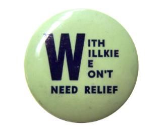 Willkie Campaign Button, 1940