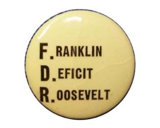 Anti-Roosevelt Campaign Button, 1940