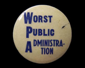 Anti-Roosevelt Campaign Button, 1940