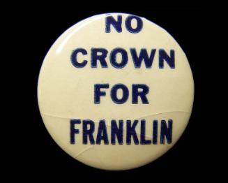 Anti-Roosevelt Campaign Button, 1940