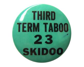 Anti-Roosevelt Campaign Button, 1940