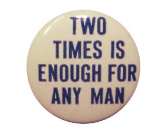 Anti-Roosevelt Campaign Button, 1940
