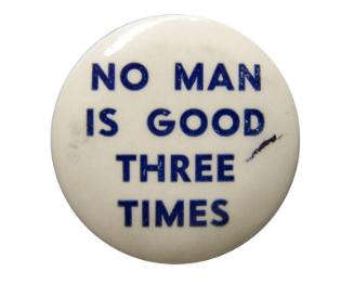 Anti-Roosevelt Campaign Button, 1940
