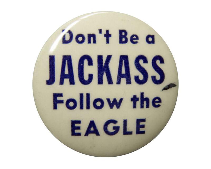 Anti-Roosevelt Campaign Button, 1940