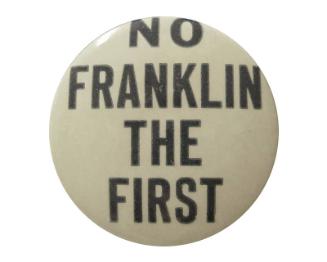 Anti-Roosevelt Campaign Button, 1940